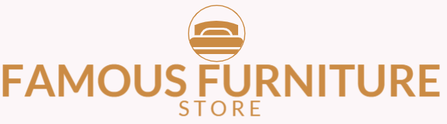Famous Furniture Store